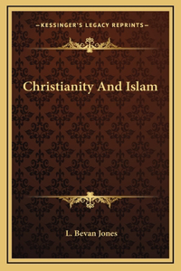 Christianity And Islam