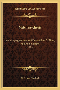 Metempsychosis