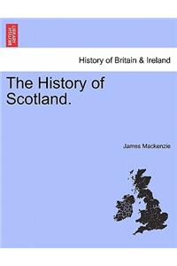 The History of Scotland.