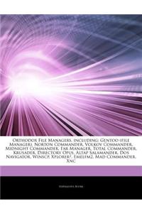 Articles on Orthodox File Managers, Including: Gentoo (File Manager), Norton Commander, Volkov Commander, Midnight Commander, Far Manager, Total Comma