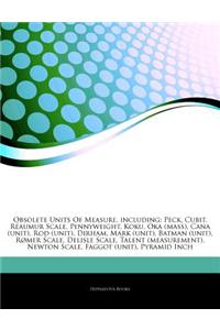 Articles on Obsolete Units of Measure, Including