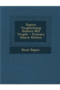 Rapins Vergleichung Homers Mit Virgiln
