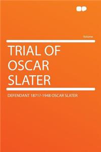 Trial of Oscar Slater