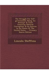 The Struggle for Self-Government