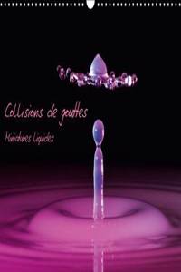 Collisions De Gouttes Miniatures Liquides 2017