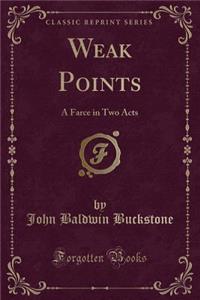 Weak Points