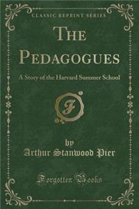 The Pedagogues