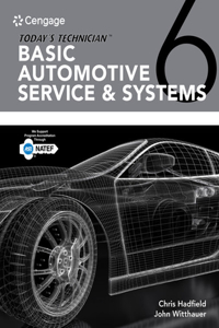 MindTap for Hadfield/Witthauers Today's Technician: Basic Automotive  Service and Systems, 4 terms Printed Access Card