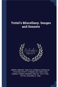 Tottel's Miscellany. Songes and Sonnets