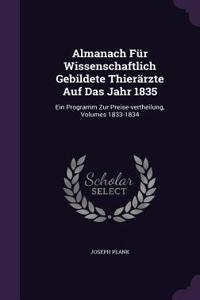 Almanach Für Wissenschaftlich Gebildete Thierärzte Auf Das Jahr 1835