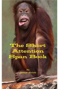 The Short Attention Span Book