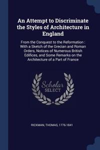 An Attempt to Discriminate the Styles of Architecture in England