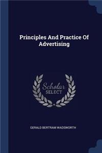 Principles And Practice Of Advertising