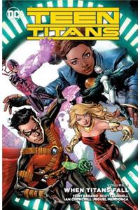 Teen Titans Vol. 4: When Titans Fall