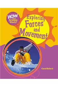 Exploring Forces and Movement