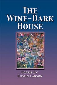 Wine-Dark House