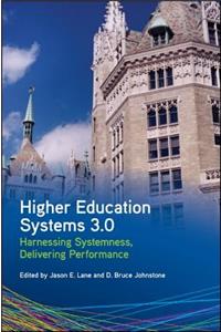 Higher Education Systems 3.0