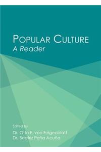 Popular Culture: A Reader