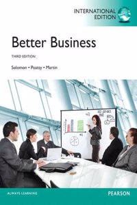 Better Business, Plus MyBizLab with Pearson Etext