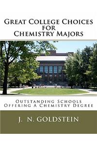 Great College Choices for Chemistry Majors