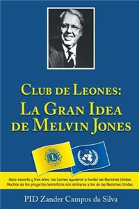 Los Clubes de Leones