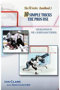 10 Simple Tricks the Pros Use