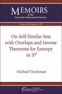 On Self-Similar Sets with Overlaps and Inverse Theorems for Entropy in $\mathbb {R}^d$