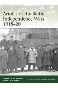 Armies of the Baltic Independence Wars 1918-20