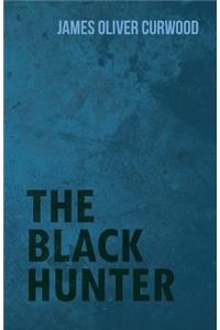 The Black Hunter