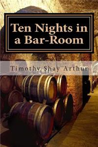 Ten Nights in a Bar-Room