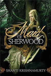 Maid of Sherwood