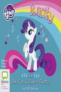 Rarity and the Curious Case of Charity