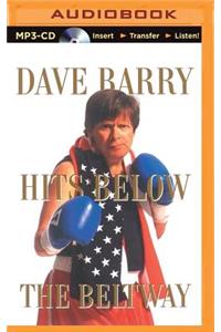 Dave Barry Hits Below the Beltway