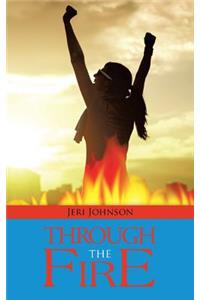 Through the Fire