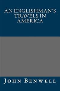 An Englishman's Travels in America