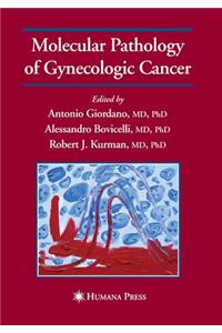 Molecular Pathology of Gynecologic Cancer