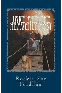 Jake and the Heavenly Host