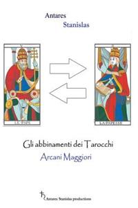 Gli abbinamenti dei tarocchi