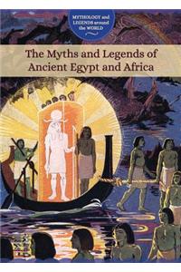 Myths and Legends of Ancient Egypt and Africa