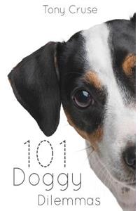 101 Doggy Dilemmas
