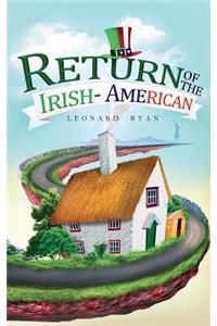 Return of the Irish American