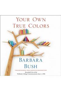 Your Own True Colors