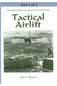 Tactical Airlift ( Part 1 of 2)