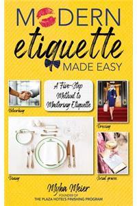 Modern Etiquette Made Easy