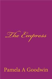 The Empress