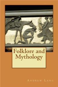 Folklore and Mythology
