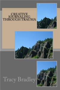 Creative Journaling Through Trauma