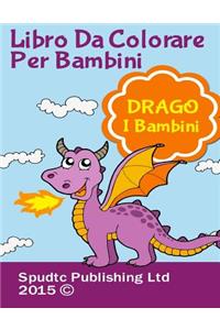 Libro Da Colorare Per Bambini