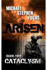 Arisen, Book Nine - Cataclysm