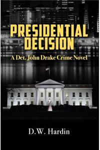 Presidential Decision